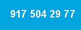 917 504 29 77